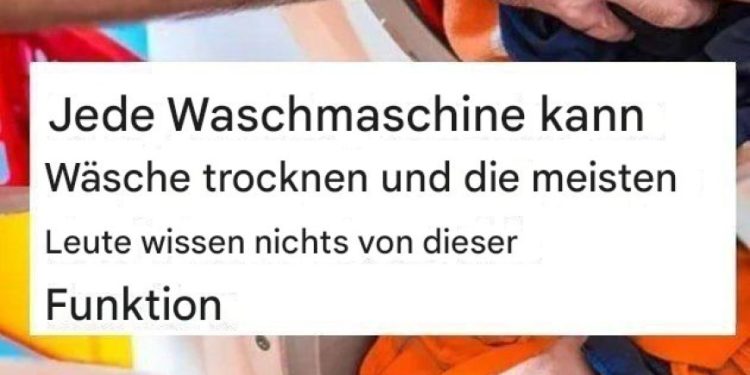 Jede Waschmaschine kann Wäsche trocknen und die meisten wissen nichts über diese Funktion