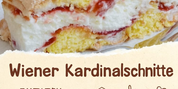 Wiener Kardinalschnitte himmlisch leichtes Dessert aus Österreichs süßer Tradition