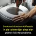 Das Einfüllen von Kaffeesatz in die Toilette löst eines der größten Probleme in Toiletten