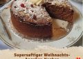Supersaftiger lauwarmer Weihnachts Angeber Kuchen
