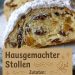 Dieser hausgemachte Stollen schmeckt nach purem Weihnachtszauber