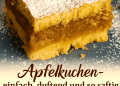 Ein altbewährtes Dessert, das immer gelingt! Probieren Sie dieses bewährte Rezept für selbstgemachten Apfelkuchen – einfach, duftend und so saftig, dass er nach dem ersten Stück schon weg ist.