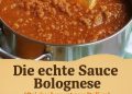 Die echte Sauce Bolognese – Originalrezept