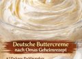 Deutsche Buttercreme nach Omas Geheimrezept in 5 Minuten