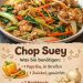 Chop Suey, knackiges Gemüse, saftig und voller Asia-Aromen