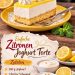 Diese Zitronen-Joghurt-Torte schmeckt wie Sommer auf dem Teller!