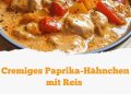 Cremiges Paprika-Hähnchen