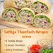 Saftige Thunfisch-Wraps, schenll und lecker