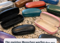 Die meisten Menschen werfen diese weg. 10 clevere Möglichkeiten, alte Brillenetuis wiederzuverwenden