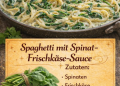 Spaghetti mit Spinat-Frischkäse-Sauce