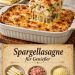 Spargellasagne für Genießer