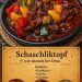Schaschliktopf wie damals bei Oma